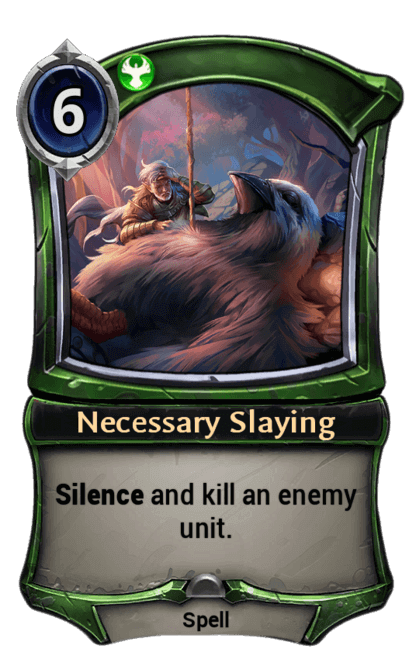 Card image for Necessary Slaying